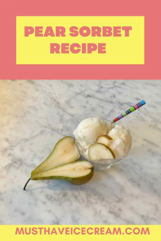 Pear Sorbet Recipe - Pin